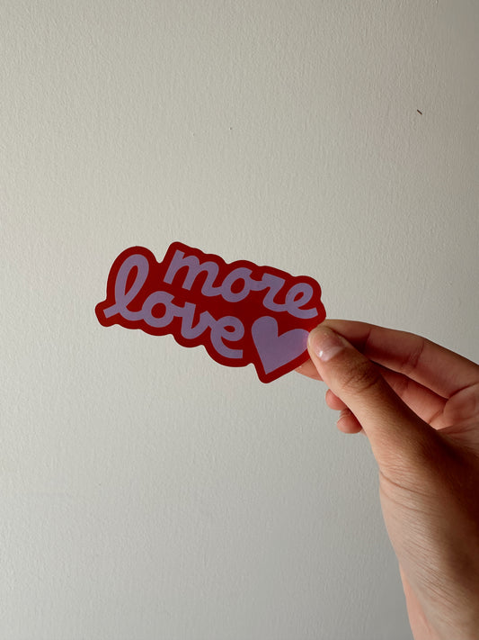 More Love Sticker